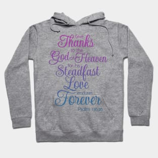 Give Thanks for God's Love Scripture Bible Verse Hoodie